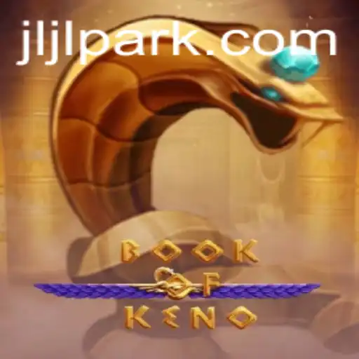Exploring the World of BookOfKeno and the Allure of Jljl Park