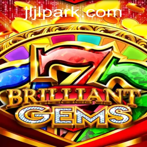 Unveiling the Enchantment of BrilliantGems: Explore the Mystical World of Jljl Park
