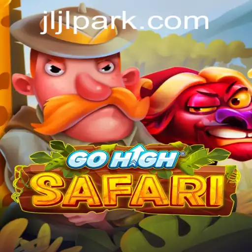 Unveiling GoHighSafari: The Adventure Awaits in Jljl Park