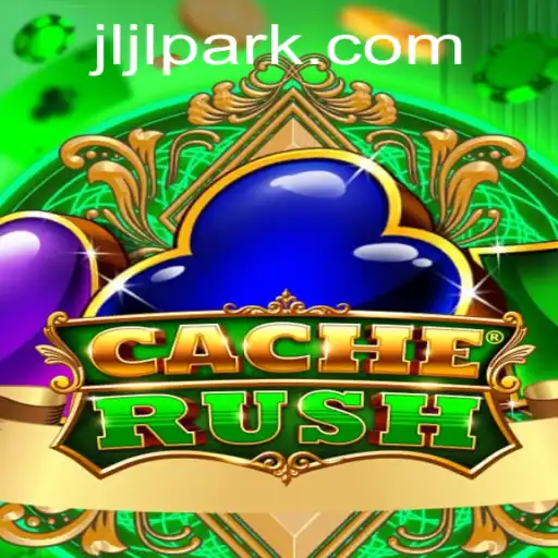 Exploring CacheRush: Dive into the Thrills of Jljl Park's Newest Sensation