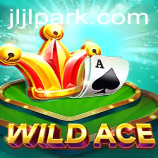WildAce: An Adventure Awaits in Jljl Park